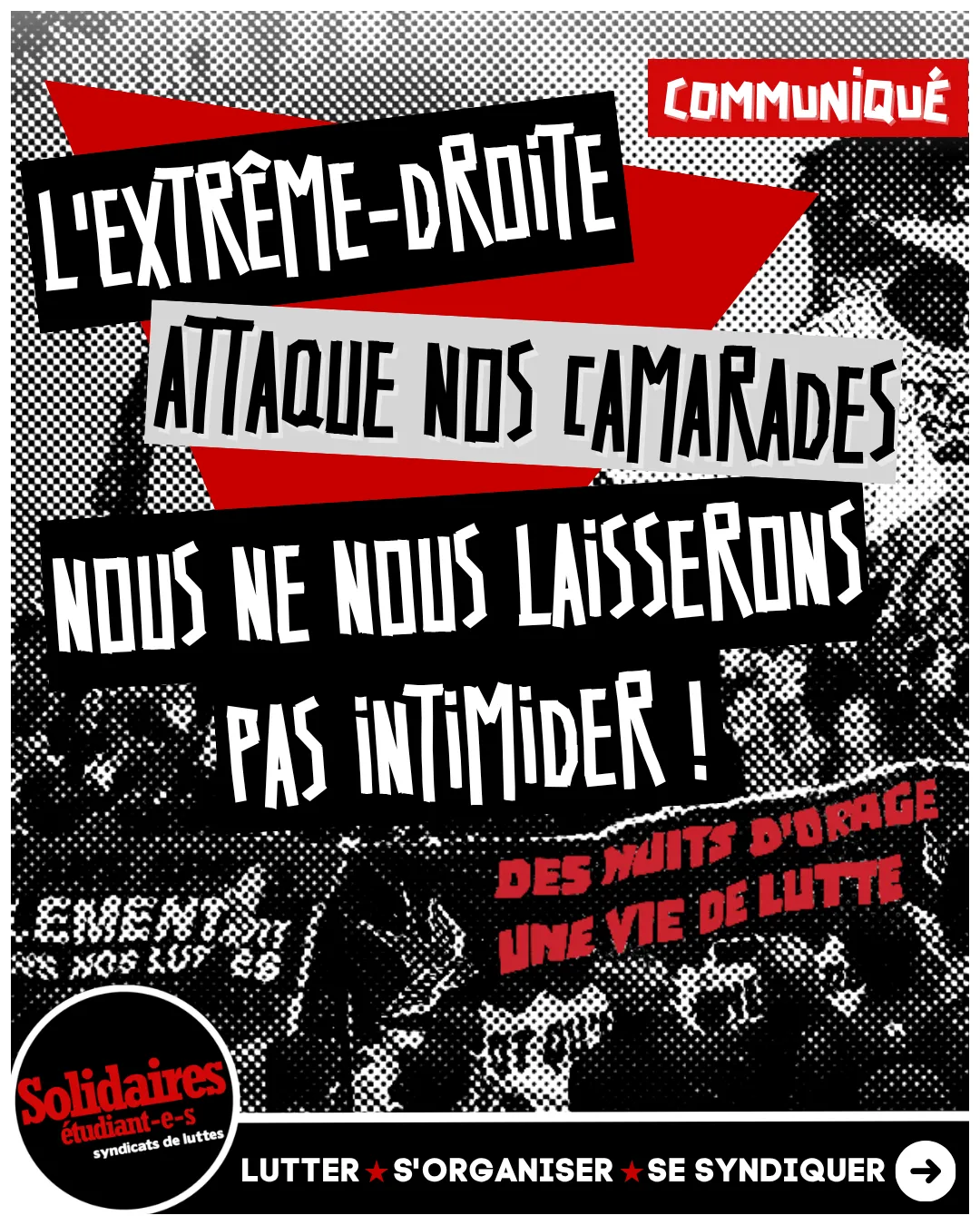 L'extrême droite attaques nos camarades, nous ne nous laisserons pas intimider !