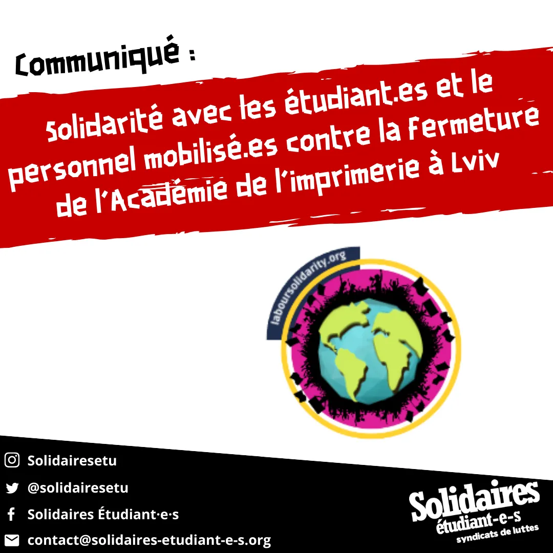 Solidarité avec les étudiant.es et le personnel mobilisé.es contre la fermeture de l'Académie de l'imprimerie à Lviv