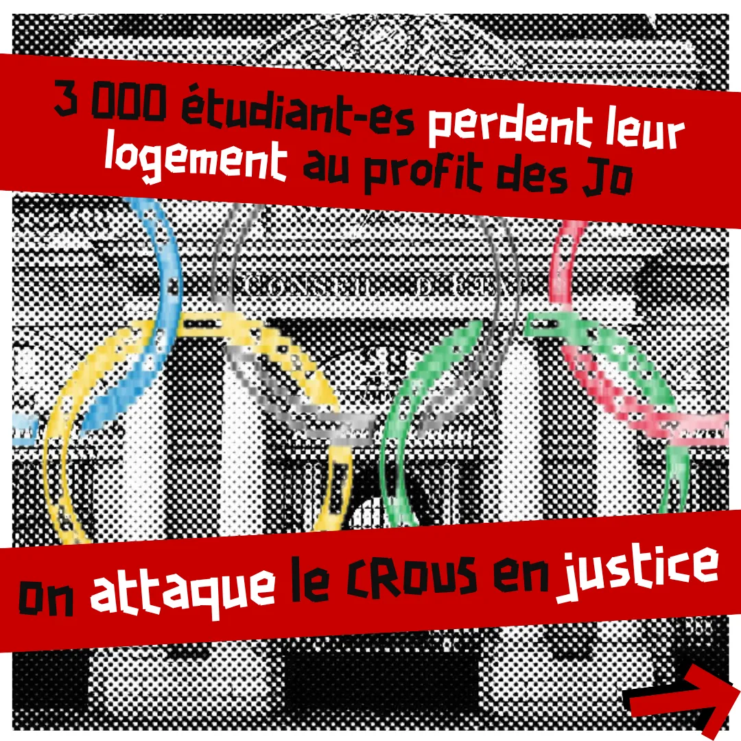 Expulsions des étudiant-e-s des logements CROUS dans le cadre des Jeux Olympique 2024 : Solidaires Étudiant-e-s attaque la décision au tribunal !