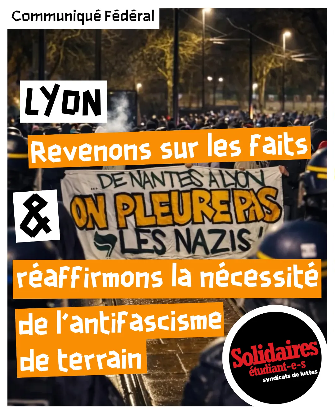 Lyon: Revenons sur les faits et réaffirmons la nécessité de l’antifascisme de terrain
