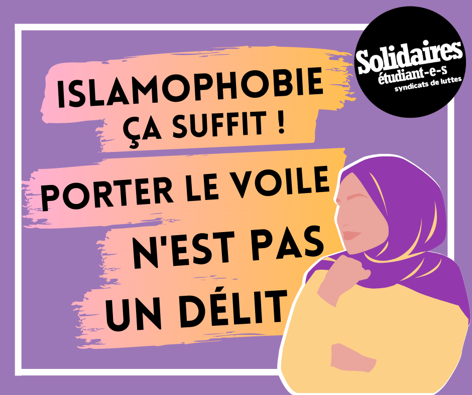 ISLAMOPHOBIE, CA SUFFIT ! PORTER LE VOILE N'EST PAS UN DÉLIT