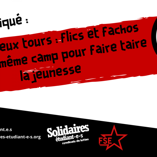 Entre deux tours : flics et fachos dans le même camp pour faire taire la jeunesse