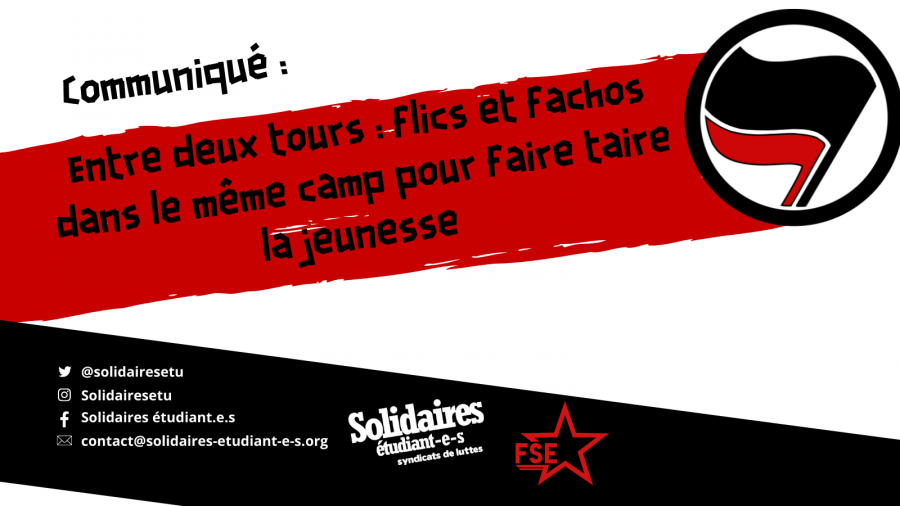 Entre deux tours : flics et fachos dans le même camp pour faire taire la jeunesse