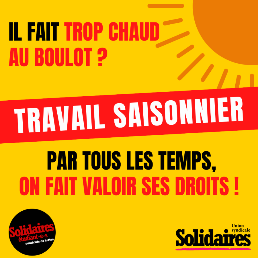 Travail saisonnier : par tous les temps, on fait valoir ses droits !