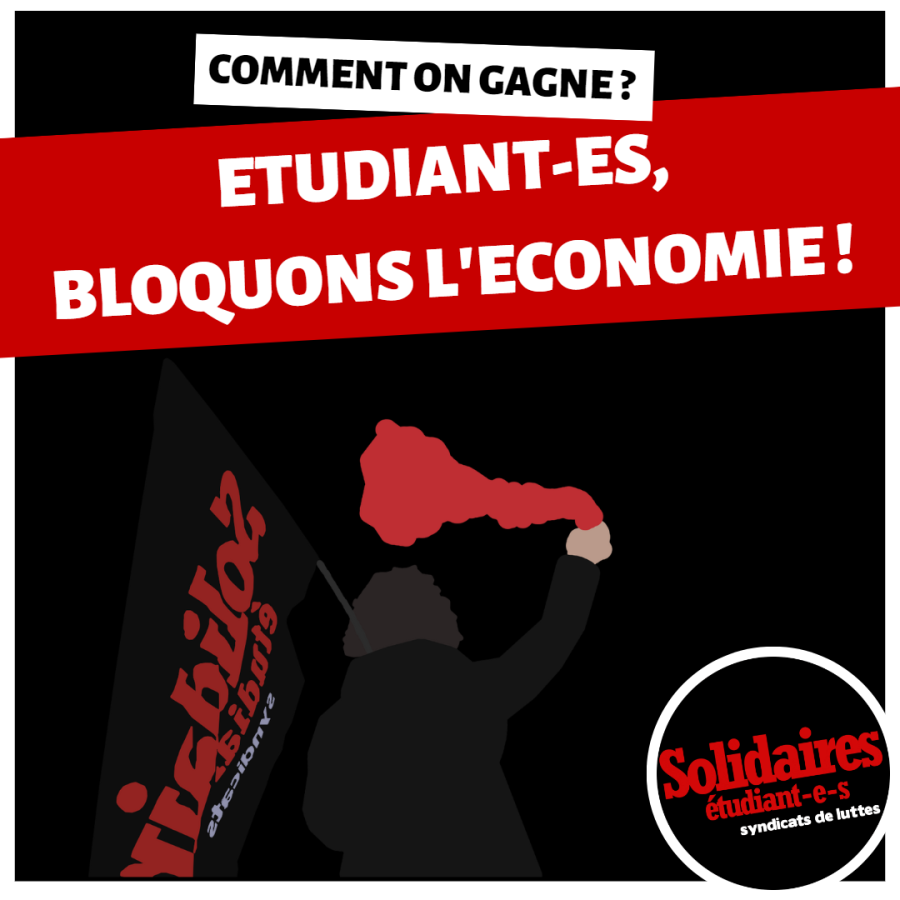 Etudiant-es, bloquons l’économie !