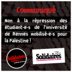 Non à la répression des étudiant-e-s de l'Université de Rennes mobilisé-e-s pour la Palestine !