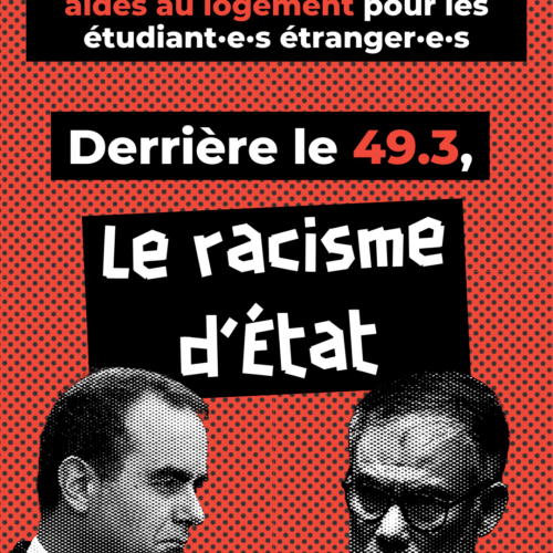 Suppression des APL des étudiant·e·s étranger·e·s : Derrière le 49.3, le racisme d&rsquo;État