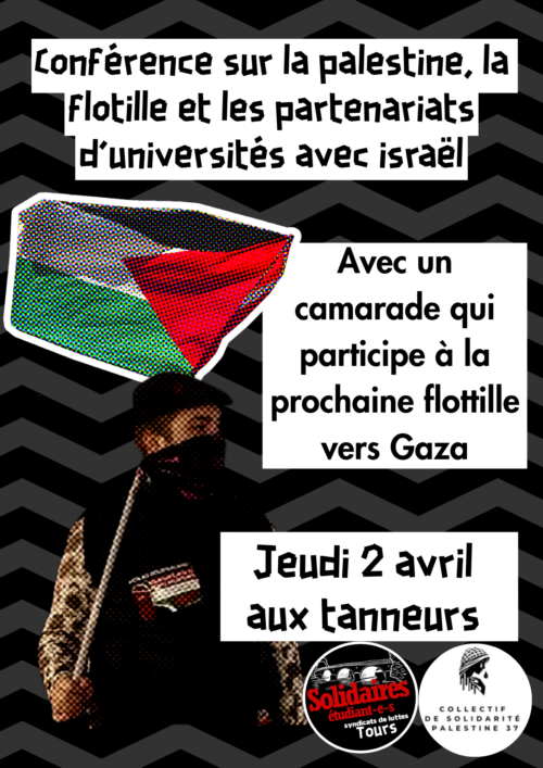 Solidaires Étudiant-e-s participe à la Flottille contre le blocus à Gaza ! – Conférence à Tours le 02 avril