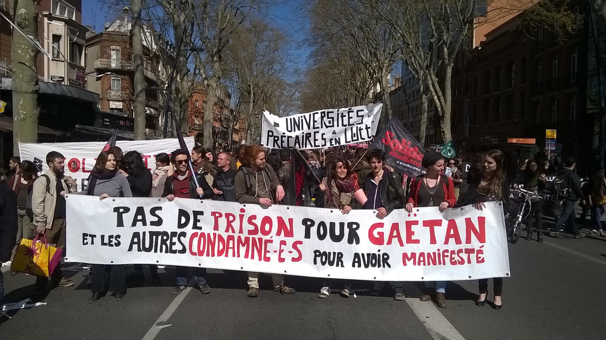 * Pas de prison pour Gaétan ni pour les autres condamné-e-s pour avoir manifesté *                                               Après une journée de mobilisation réussie, la solidarité doit encore s'amplifier !