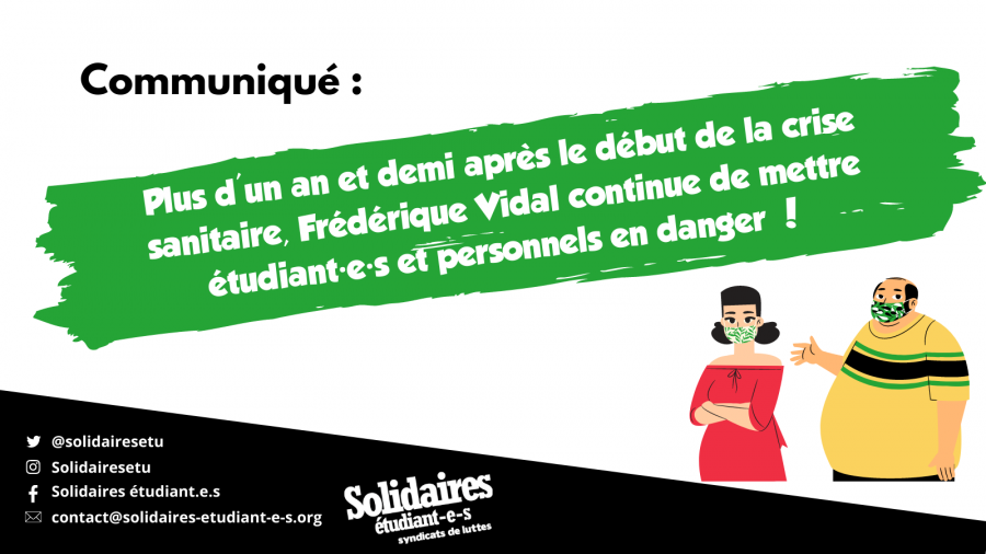 Plus d’un an et demi après le début de la crise sanitaire, Frédérique Vidal continue de mettre étudiant·e·s et personnels en danger !